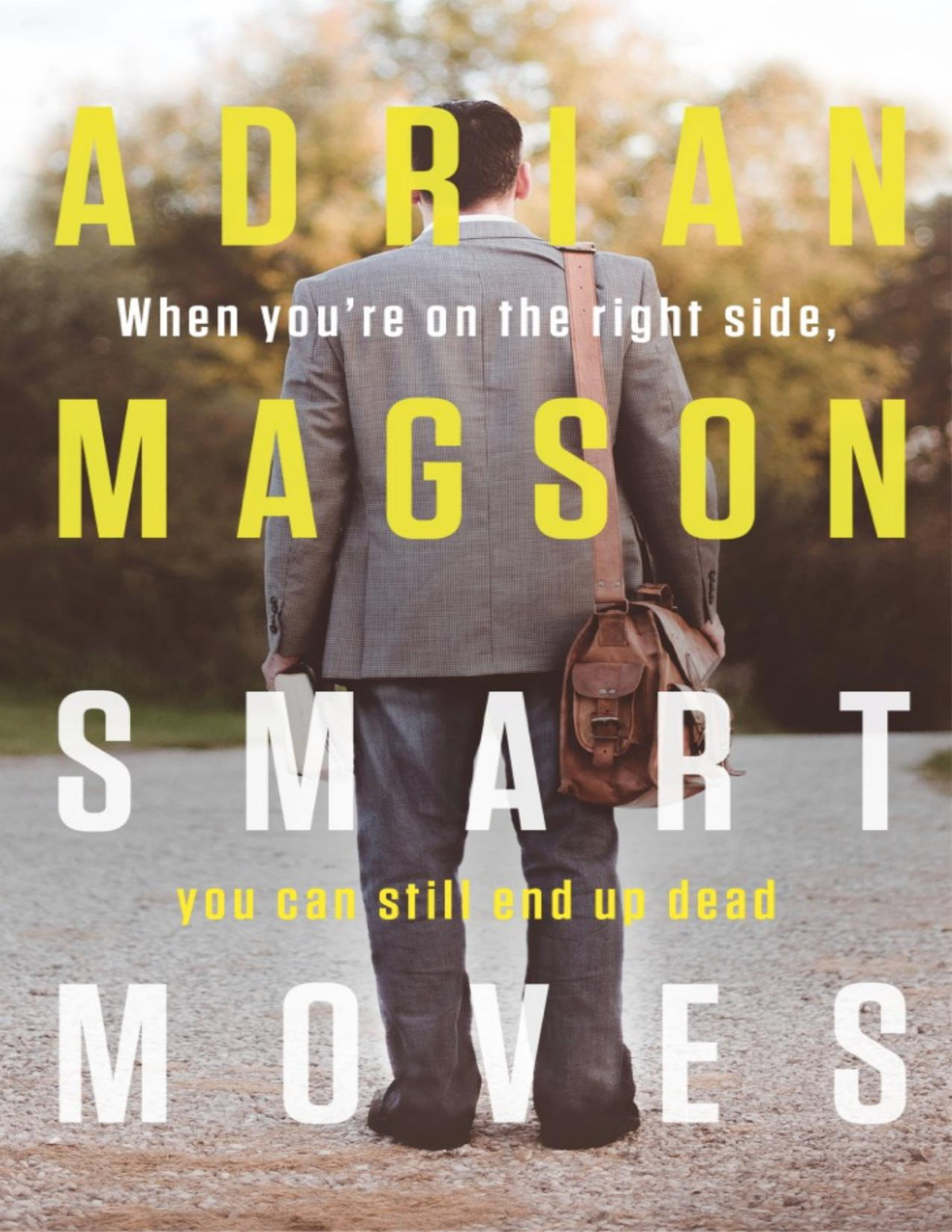 Smart Moves Adrian Magson