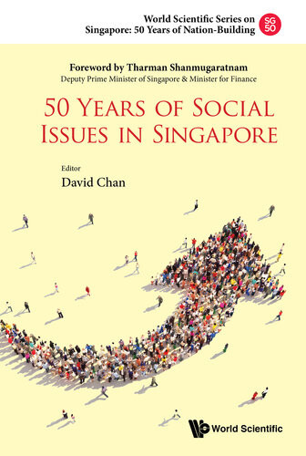 50 Years Of Social Issues In Singapore David Chan Tharman Shanmugaratnam