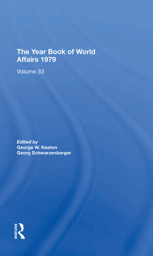 The Year Book Of World Affairs 1979 George W Keeton Georg Schwarzenberger Editors