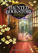 The Haunted Bookstore Gateway To A Parallel Universe Light Novel Vol 4 Shinobumaru