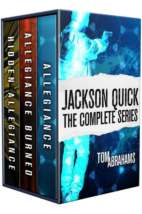 Jackson Quick The Complete Trilogy Tom Abrahams