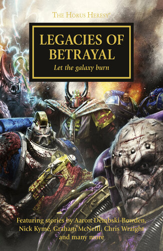 Legacies Of Betrayal David Annandale Aaron Dembskibowden John French
