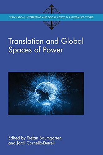 Translation And Global Spaces Of Power Stefan Baumgarten Editor