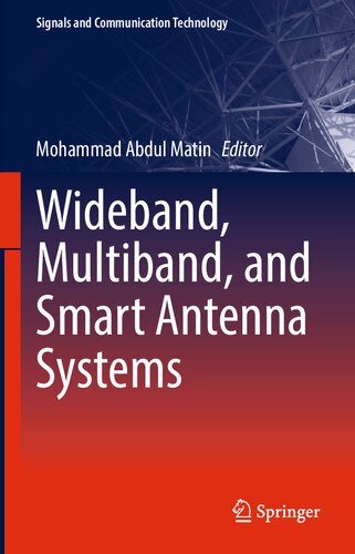Wideband Multiband And Smart Antenna Systems Mohammad Abdul Matin