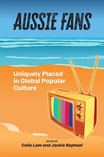 Aussie Fans Uniquely Placed In Global Popular Culture Fandom Culture Editors