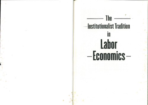 The Institutionalist Tradition In Labor Economics Dell P Champlin Janet T Knoedler