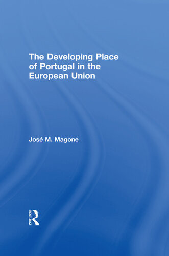 The Developing Place Of Portugal In The European Union Jos Magone