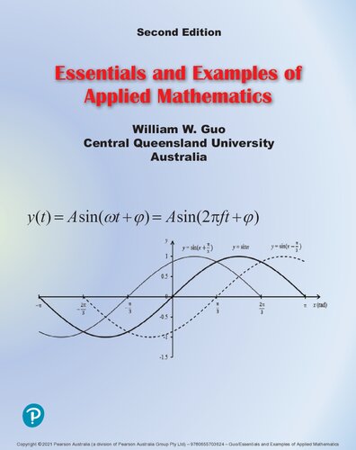 Essentials And Examples Of Applied Mathematics Pearson Original Edition 2nd Edition William Guo