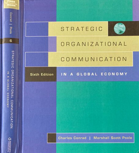Strategic Organizational Communication In A Global Economy Sixth Edition Charles Conrad