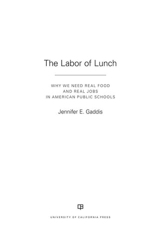 The Labor Of Lunch Jennifer E Gaddis