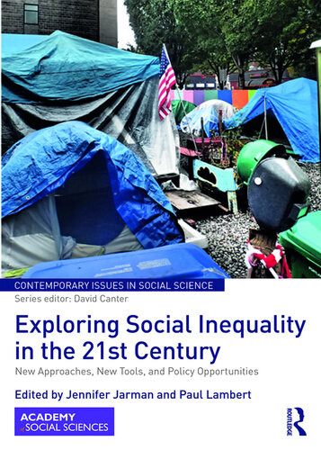 Exploring Social Inequality In The 21st Century Jennifer Jarman