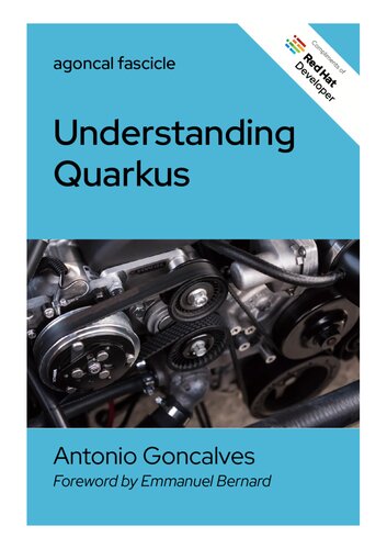 Understanding Quarkus 1st Edition Antonio Goncalves
