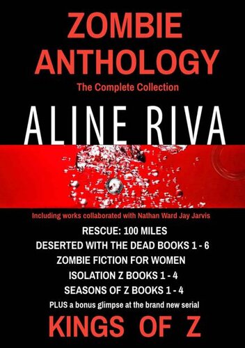 Zombie Anthology The Complete Collection Aline Riva