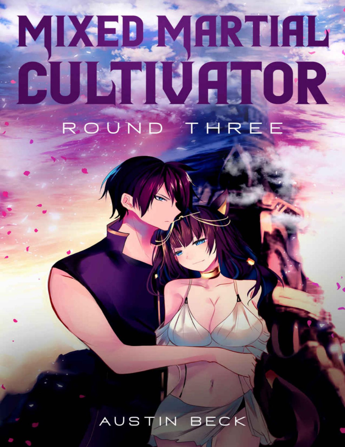 Mixed Martial Cultivator Round Three 1st Edition Austin Beck