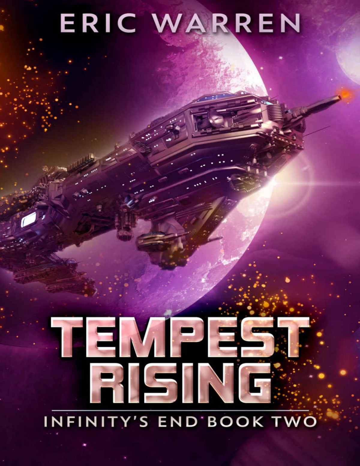 Tempest Rising Infinitys End Book 2 Eric Warren