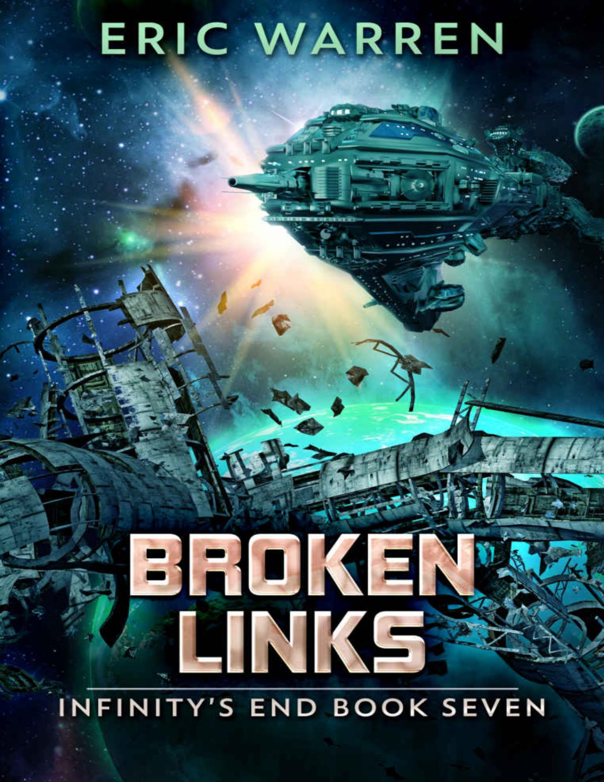 Broken Links Infinitys End Book 7 Eric Warren