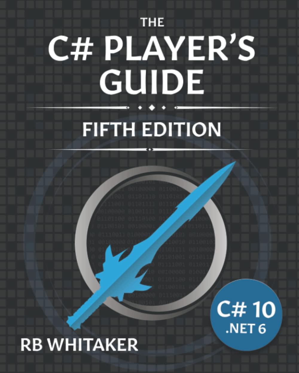 The C Players Guide 5th Edition 5th Edition R B Whitaker