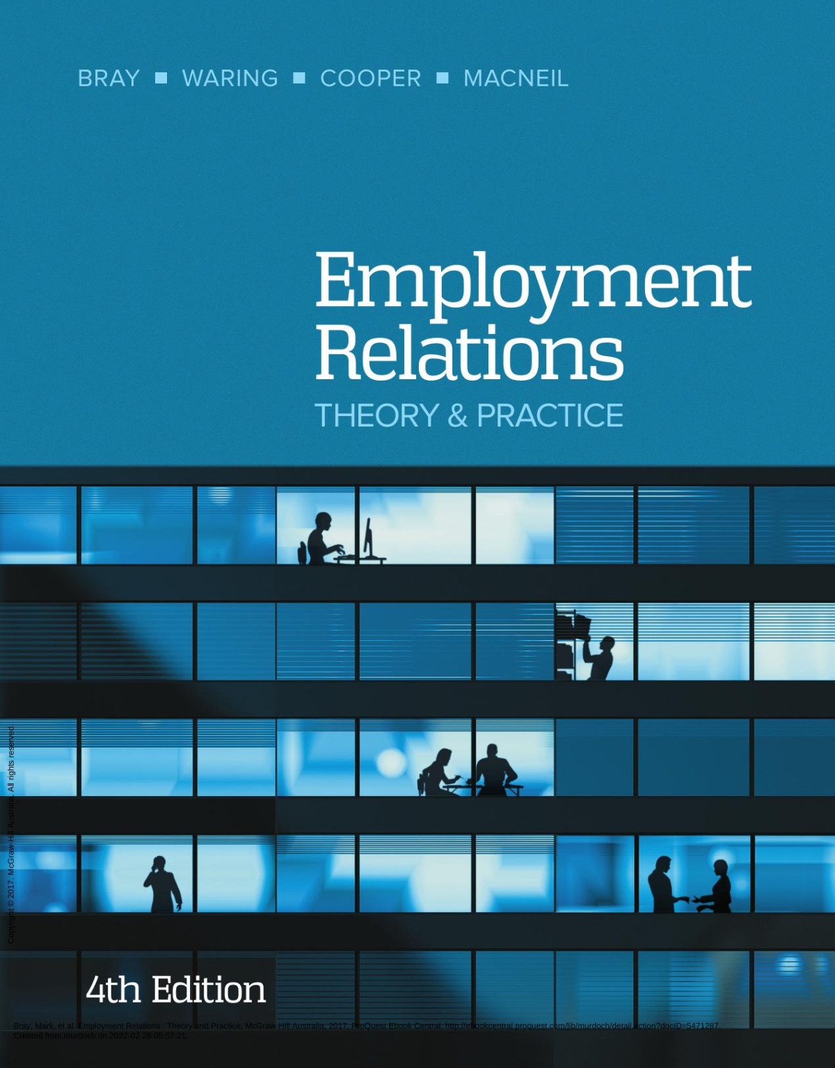 Employment Relations Theory Practice 4th Ed 4th Edition Mark Bray