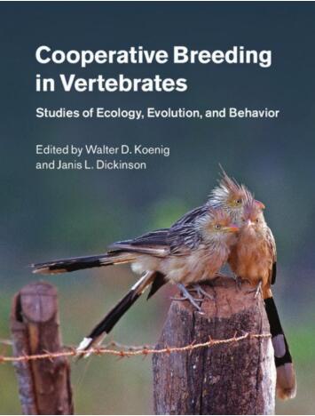 Cooperative Breeding In Vertebratesstudies Of Ecology Evolution And Behavior Walter D Koenig And Janis L Dickinson