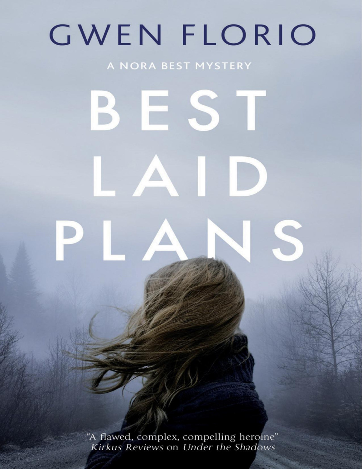 Best Laid Plans Gwen Florio