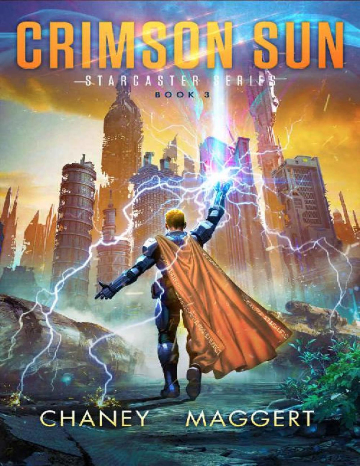 Crimson Sun Starcaster Book 3 Jn Chaney Terry Maggert