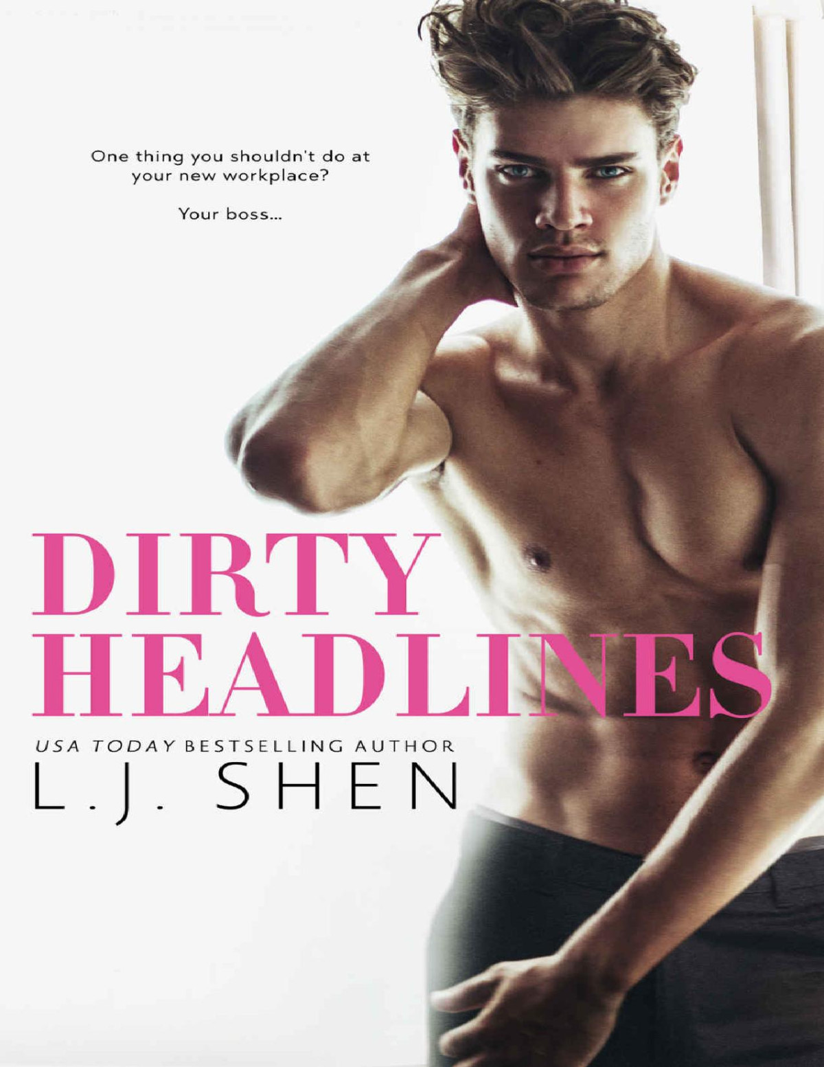 Dirty Headlines Shen Lj