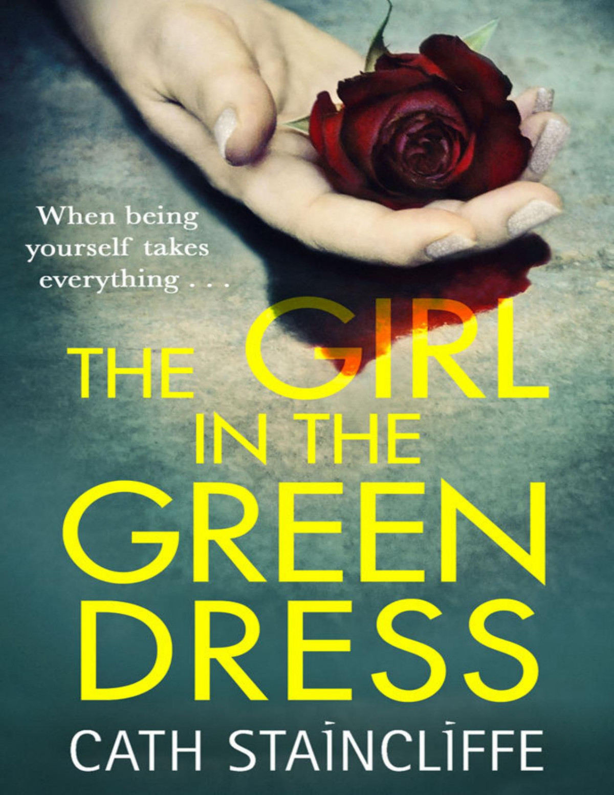 The Girl In The Green Dress Cath Staincliffe