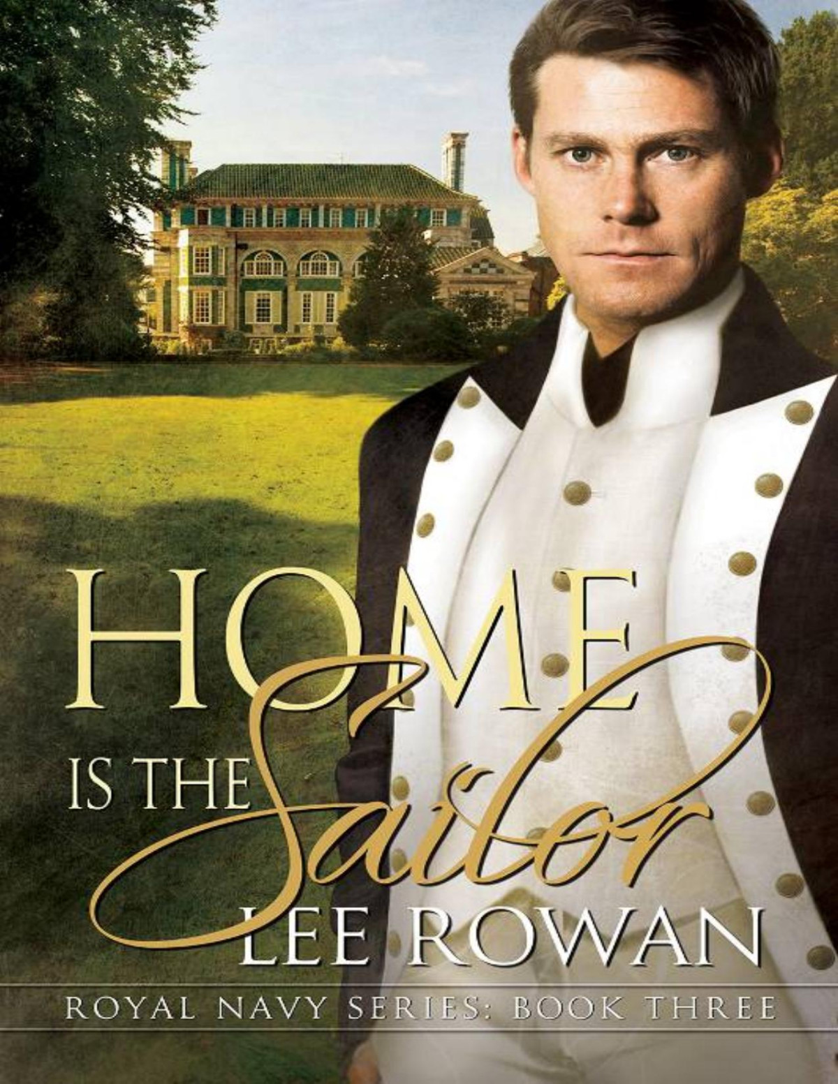 Home Is The Sailor Lee Rowan