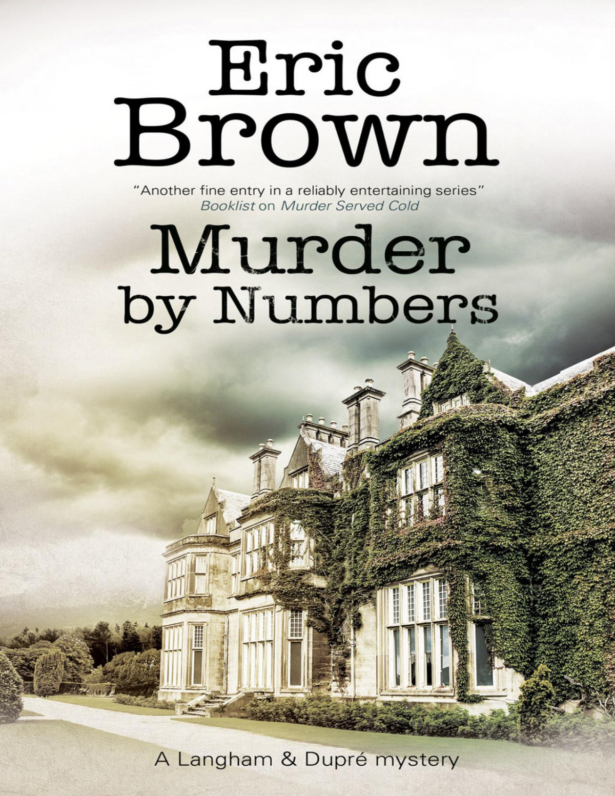 Murder By Numbers Langham Dupr Mystery 7 Eric Brown