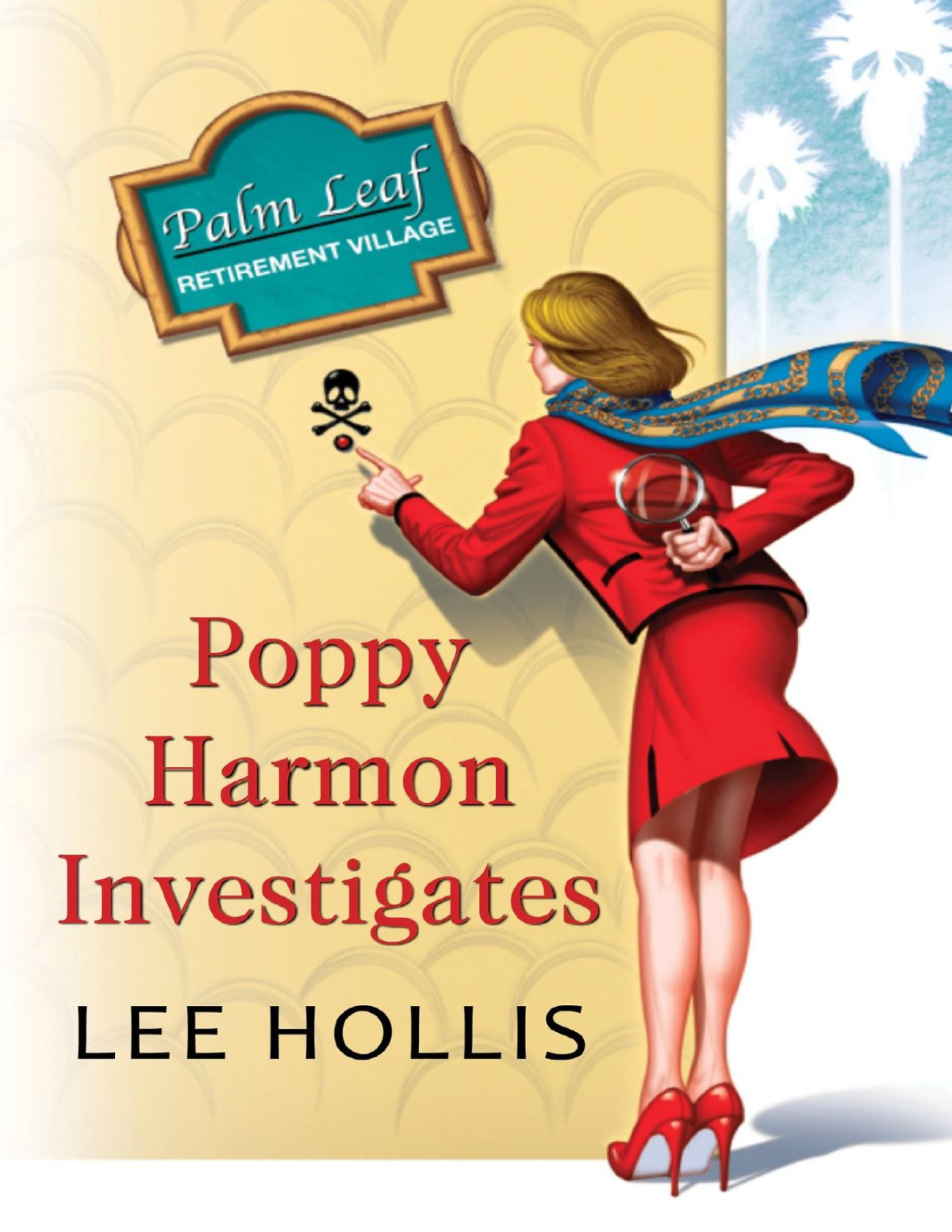Poppy Harmon Investigates Desert Flowers Mystery 1 Lee Hollis