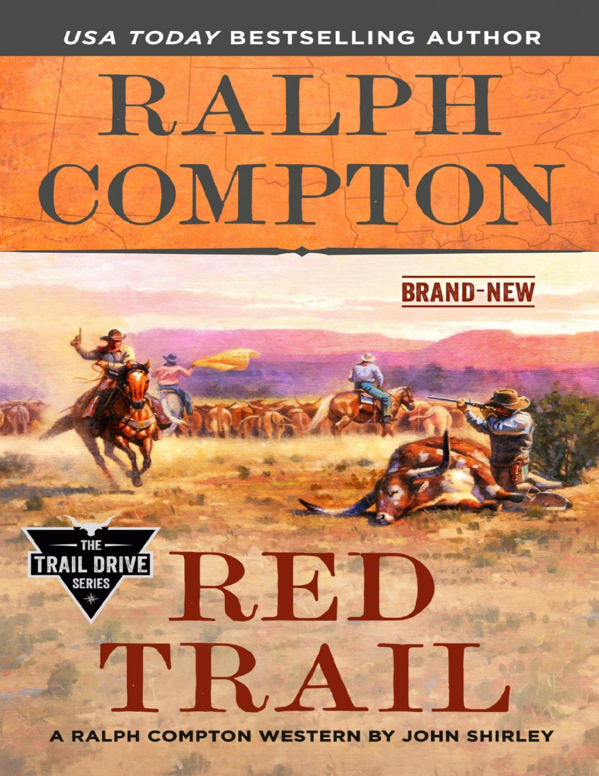 Trail Drive Red Trail Ralph Compton John Shirley