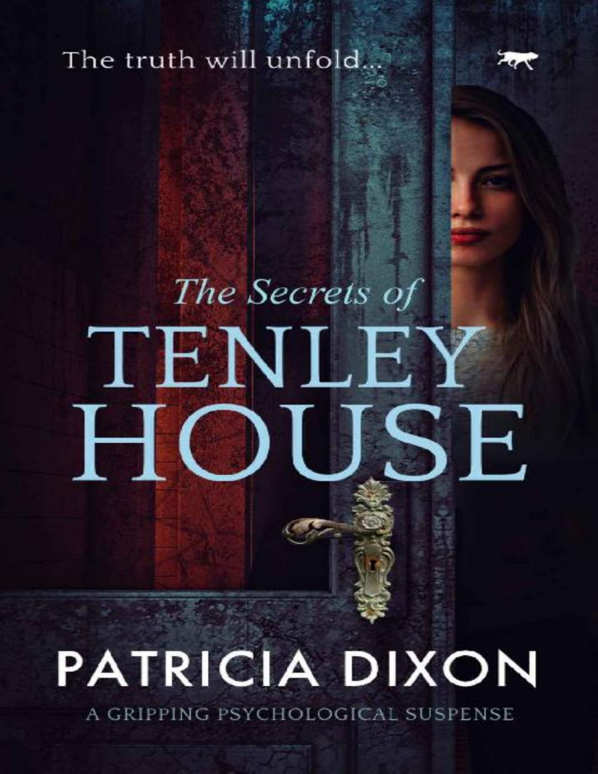 The Secrets Of Tenley House Patricia Dixon