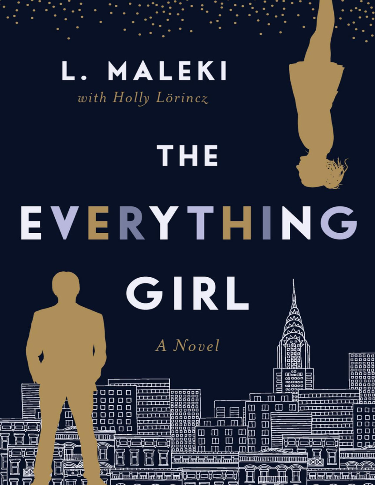 The Everything Girl L Maleki