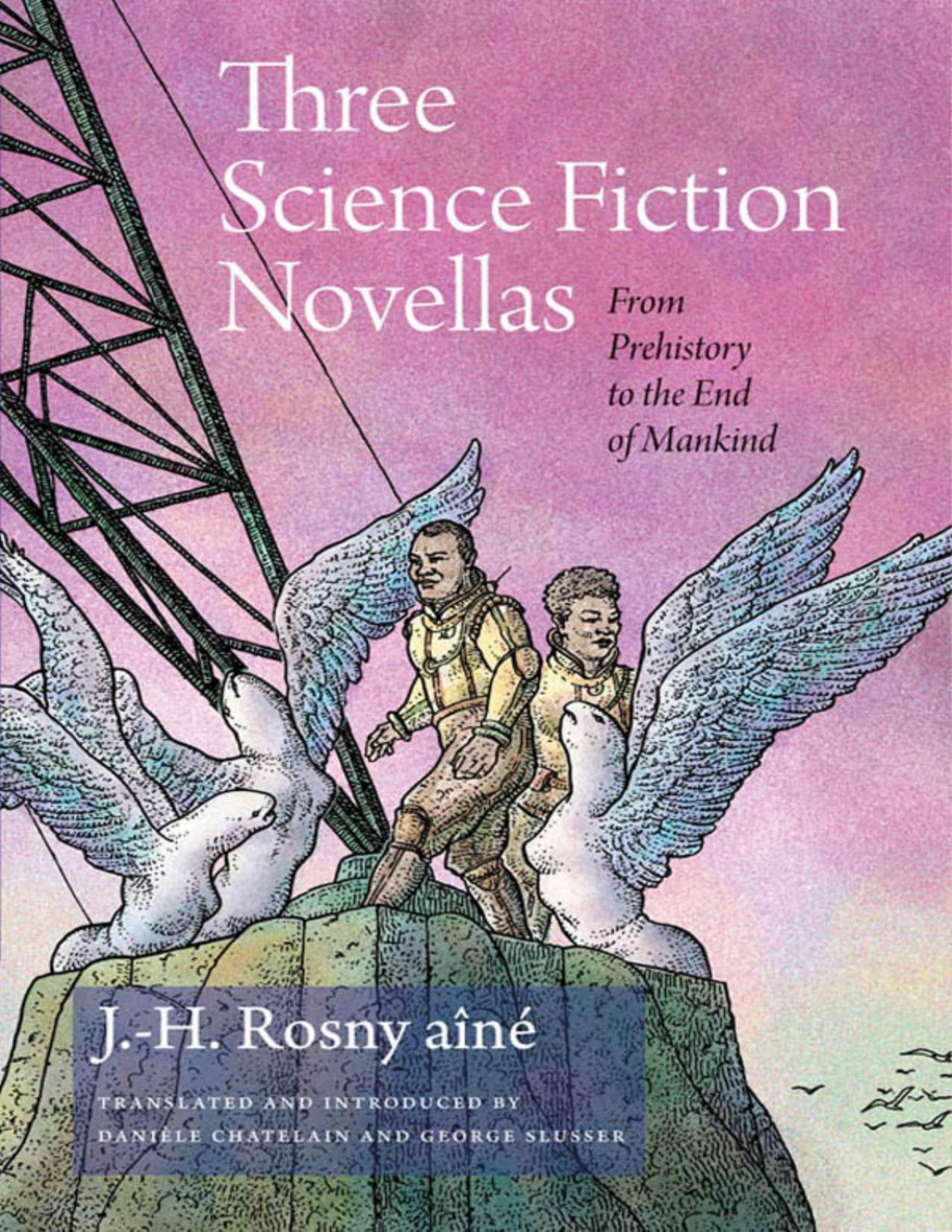 Three Science Fiction Novellas Jh Rosny