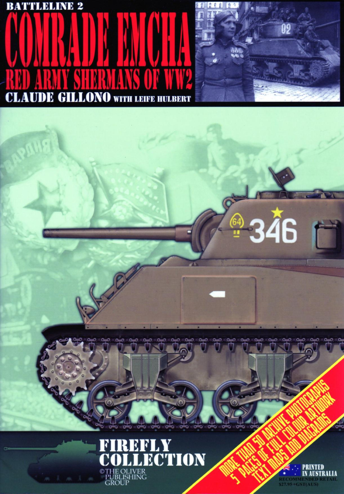 Comrade Emcha Red Army Shermans Of Ww2 1st Edition Claude Gillono