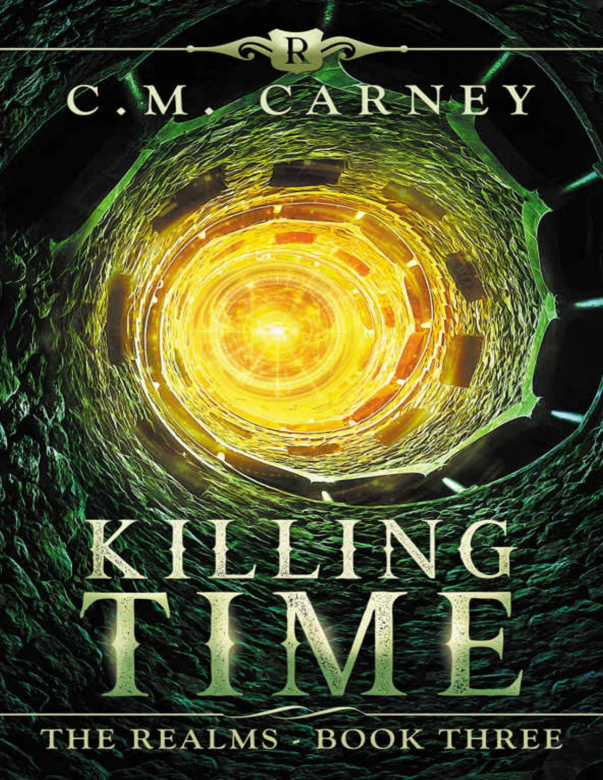 Killing Time The Realms Book 3 Litrpg Portal Fantasy Adventure Cm Carney