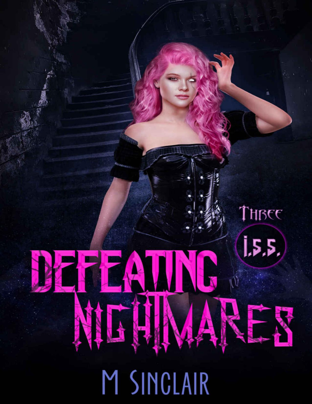 Defeating Nightmares Iss Book 3 M Sinclair