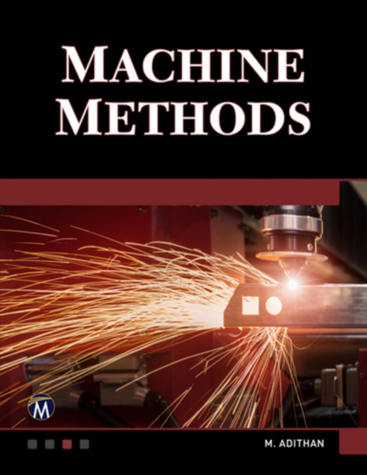 Machine Methods M Adithan Phd