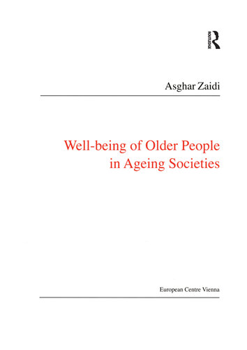 Wellbeing Of Older People In Ageing Societies Asghar Zaidi