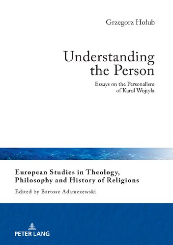 Understanding The Person Essays On The Personalism Of Karol Wojtya Grzegorz Houb
