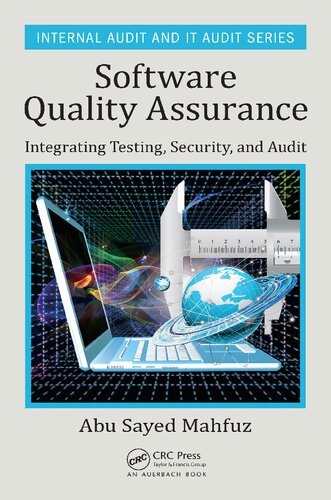 Software Quality Assurance Integrating Testing Security And Audit 1st Edition Abu Sayed Mahfuz