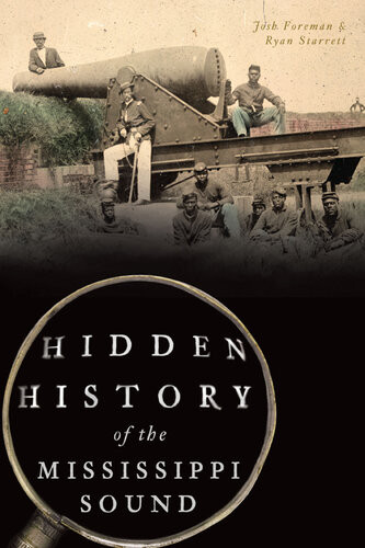 Hidden History Of The Mississippi Sound Josh Foreman Ryan Starrett