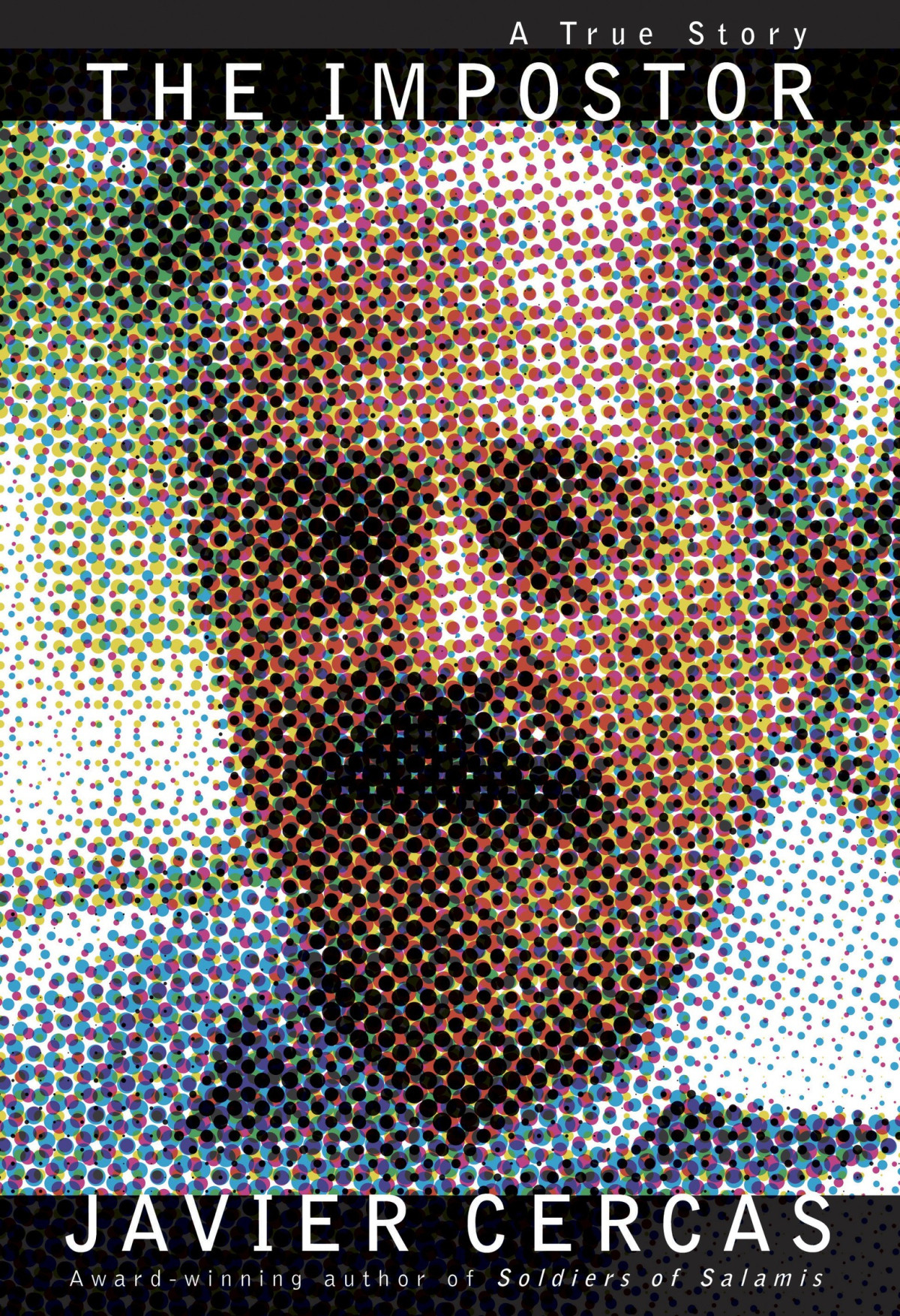 The Impostor Cercas Javier Frank Wynne