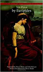 Ten Plays By Euripides Euripides