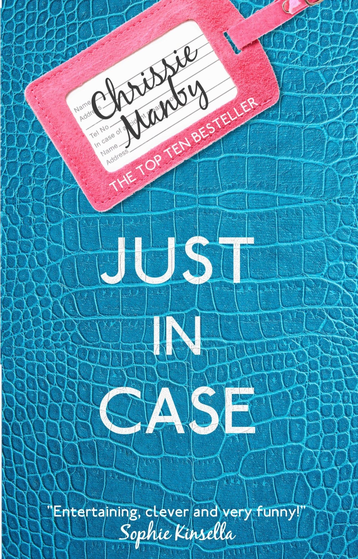 Just In Case Chrissie Manby