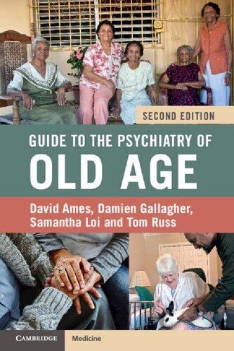 Guide To The Psychiatry Of Old Age 2nd Ed 2nd Edition David Ames