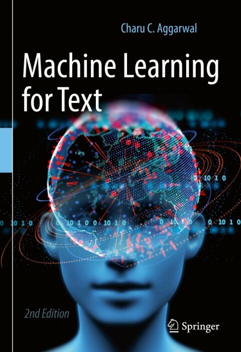 Machine Learning For Text 2nd Edition Charu C Aggarwal