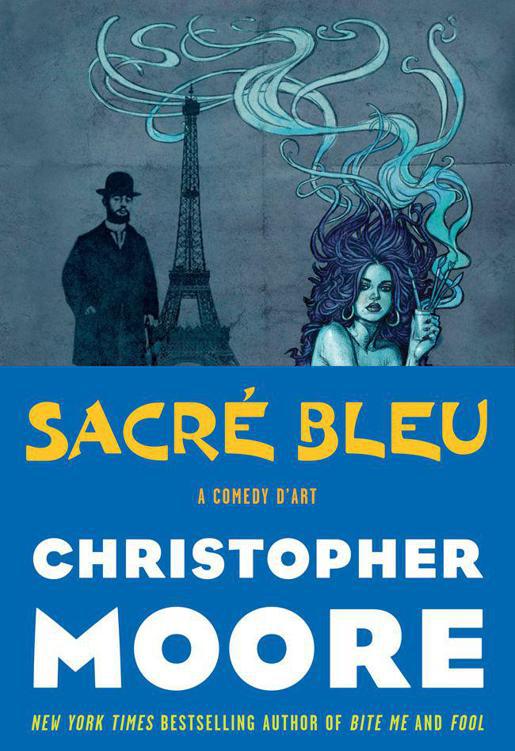 Sacre Bleu A Comedy Dart 2012 Christopher Moore