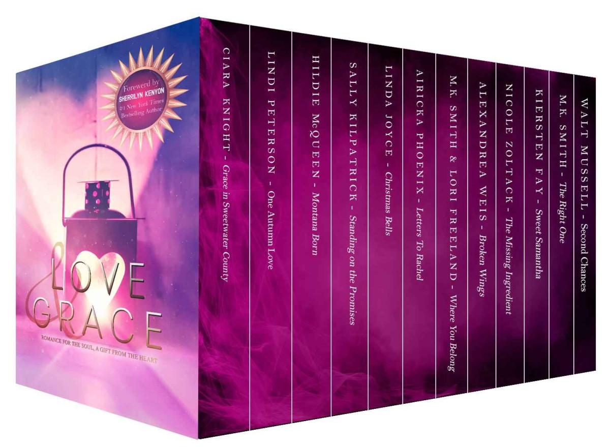 Love Grace Boxed Set Ciara Knight Lindi Peterson Hildie Mcqueen Sally Kilpatrick Linda Joyce Airicka Phoenix M K Smith Lori Freeland Alexandrea Weis Sherrilyn Kenyon Nicole Zoltack Kiersten Fay Walt Mussell