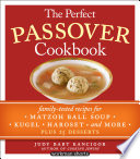 The Perfect Passover Cookbook Judy Bart Kancigor